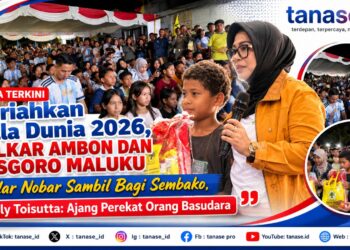 Meriahkan Piala Dunia 2026, Golkar Ambon dan Kosgoro Maluku Gelar Nobar Sambil Bagi Sembako, Ely Toisutta: Ajang Perekat Orang Basudara