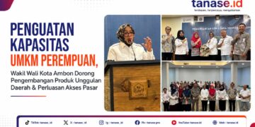 Penguatan Kapasitas UMKM, Wakil Wali Kota Ambon Dorong Pengembangan Produk Unggulan Daerah & Perluasan Akses Pasar