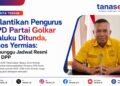 Pelantikan Pengurus DPD Partai Golkar Maluku Ditunda, Anos Yermias: Menunggu Jadwal Resmi dari DPP