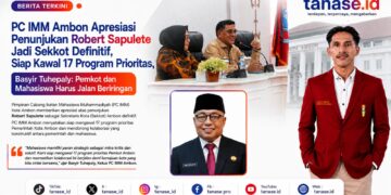 PC IMM Ambon Apresiasi Penunjukan Robert Sapulete Jadi Sekkot Definitif, Siap Kawal 17 Program Prioritas, Basyir Tuhepaly: Pemkot dan Mahasiswa Harus Jalan Beriringan