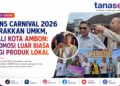 RANS Carnival 2026 Gerakkan UMKM, Wali Kota Ambon: Promosi Luar Biasa bagi Produk Lokal