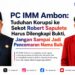 PC IMM Ambon: Tuduhan Korupsi ke Sekot Robert Sapulete Harus Dilengkapi Bukti, Jangan Sampai Jadi Pencemaran Nama Baik