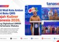 Wakil Wali Kota Ambon Resmi Buka QRIS Jelajah Kuliner Indonesia 2026, Dorong Digitalisasi UMKM dan Pariwisata Maluku