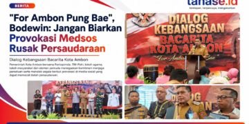 ‎“For Ambon Pung Bae”, Bodewin: Jangan Biarkan Provokasi Medsos Rusak Persaudaraan