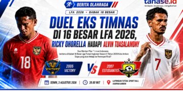 Duel Eks Timnas Warnai 16 Besar LFA 2026